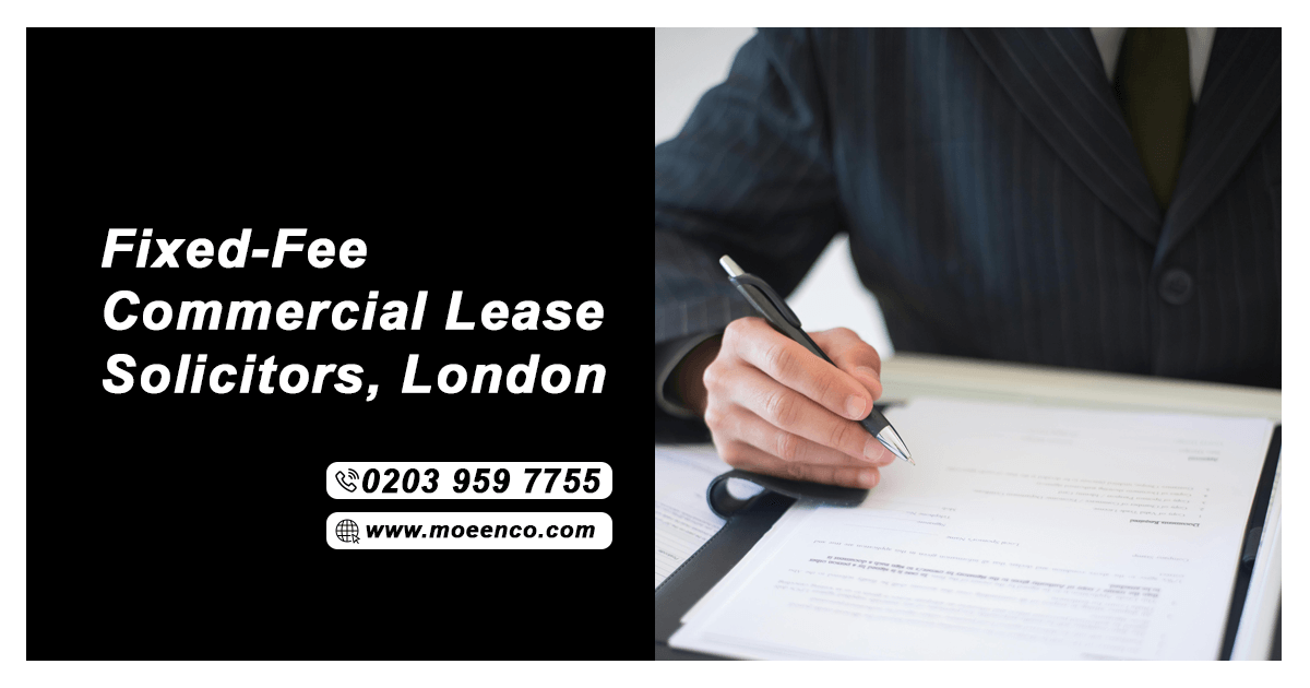 Commercial Lease Solicitors in London - Moeen & Co. Solicitors