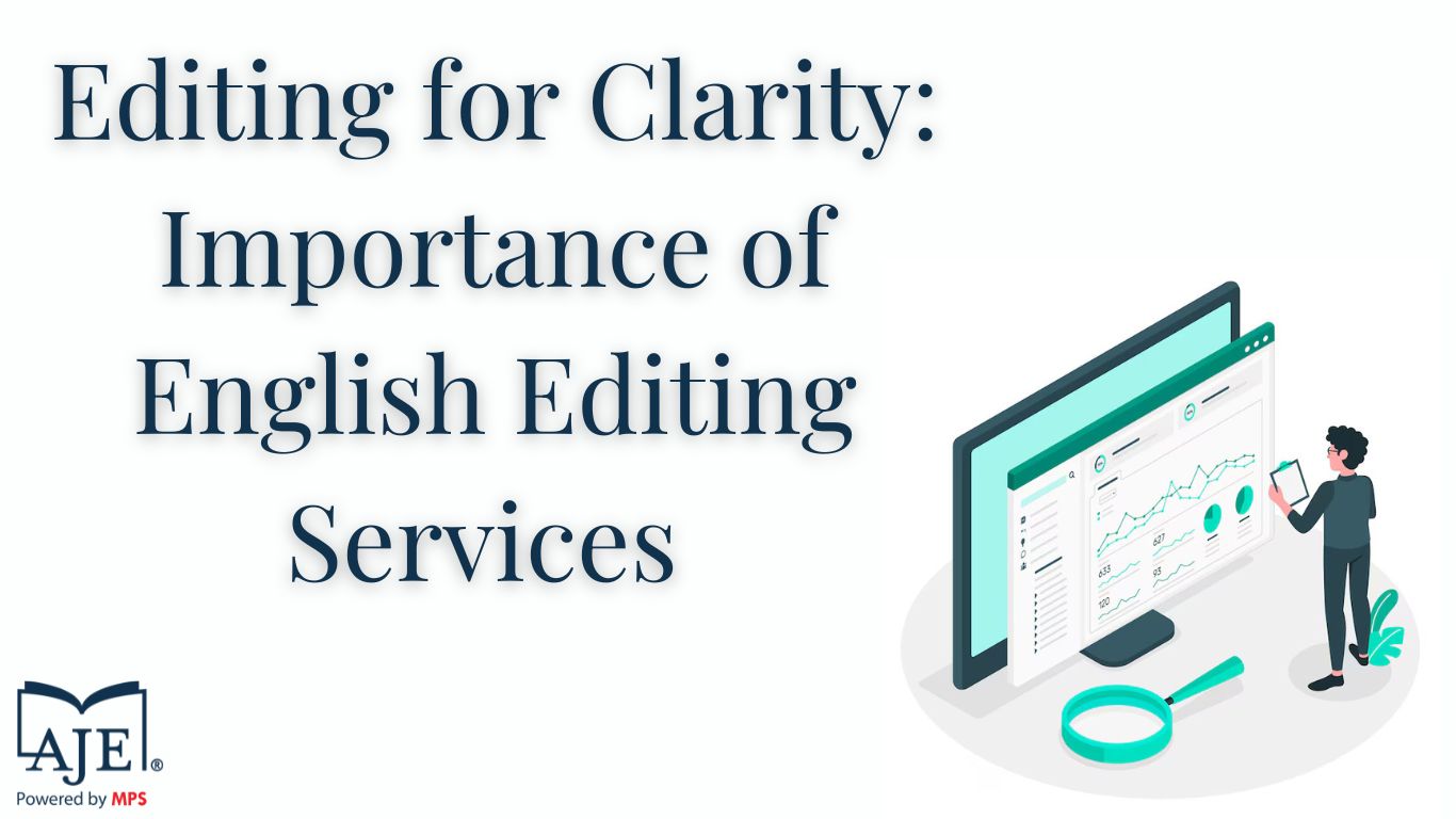 Editing for Clarity: Importance of English Editing Services