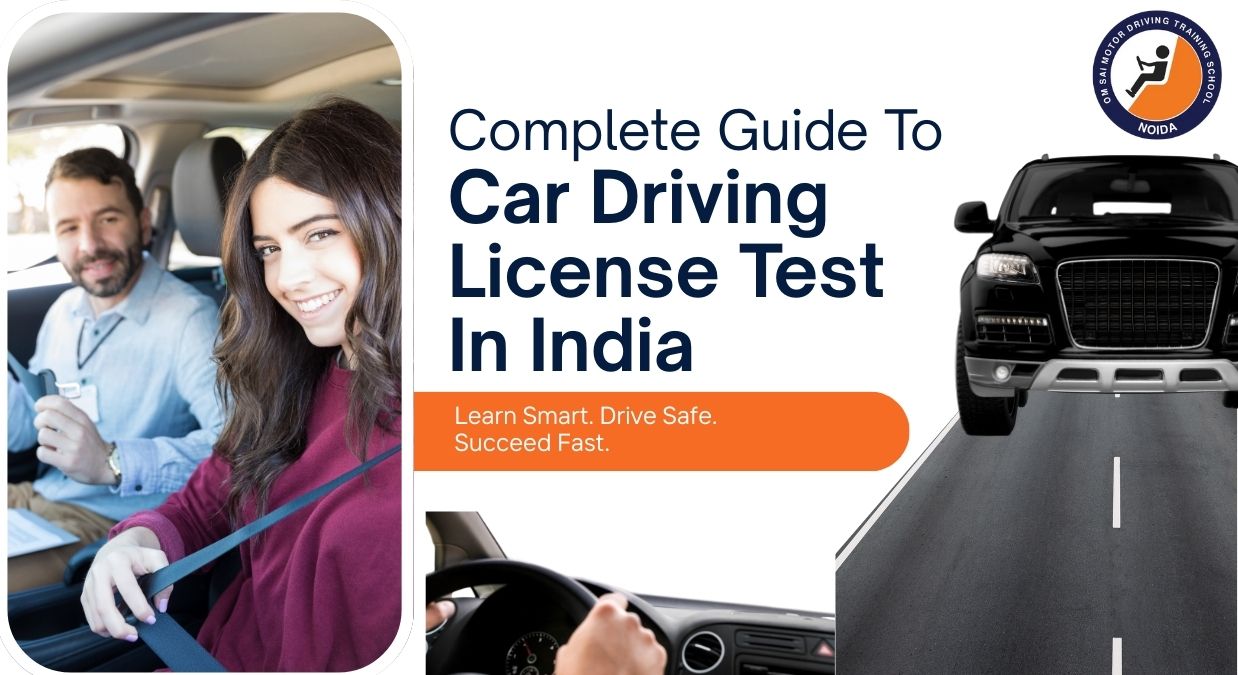 Best Car Driving License Test in India– Pass with Confidence