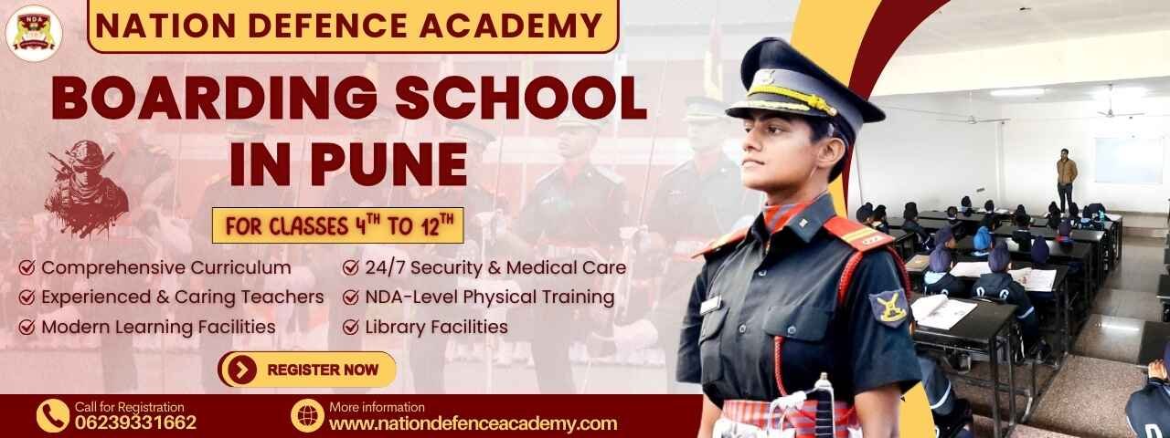 Best Boarding School in Pune with Hostel Facility | Nation Defence Academy